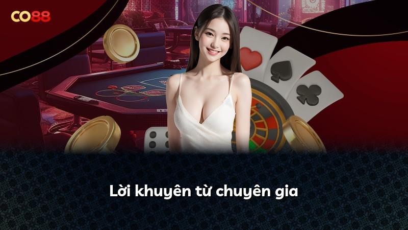 Lời khuyên từ chuyên gia